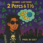 2 percs & 1/2