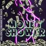 MONEY SHOWER