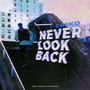 Never Look Back