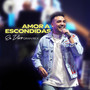 Amor a Escondidas (En Vivo Gran Rex)