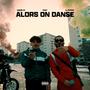 Alors On Danse (feat. Il Kurdo) [Explicit]