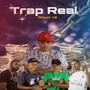 Trap Real Álbum 1.0