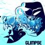 Glimpse (Explicit)