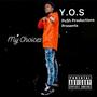 My Choices (Explicit)
