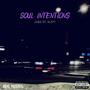 SOUL INTENTIONS (feat. SLIT !!) [Explicit]