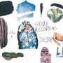 Home Recording, Vol. 1 (Explicit)