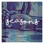 Seasons, Vol. 2