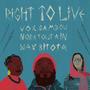 Right To Live (feat. Nora Toutain & Naxx Bitota)