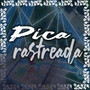 PICA RASTREADA (Explicit)