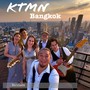 Ktmn Bangkok (feat. Pang Saxpackgirl) [Explicit]