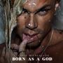 BORN AS A GOD (feat. Ediz Music)