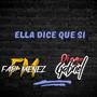 Ella Dice Que Si (feat. Fabi Menez)