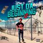 Just Da Beginning 2 (Explicit)