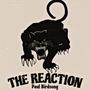 The Reaction (Explicit)