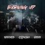 Burning Up (feat. Techniec & Gwynn Hilton) [Explicit]
