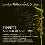 Tippett: A Child of Our Time: Part 1 - A Spiritual: Steal Away