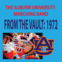 From the Vault - The Auburn University Marching Band 1972 Season
