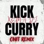 Xema Dj - Kick Curry (Onit Remix)