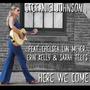 Here We Come (feat. Chelsea Lyn Meyer, Erin Kelly & Sarah Teets)