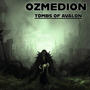 Tombs of avalon (feat. Berzan Önen)