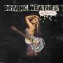 Driving Weather (Acoustic)