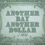 Another Day, Another Dollar (Explicit)