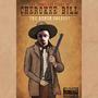 Cherokee Bill (Explicit)