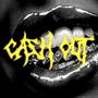 CASH OUT