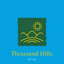 Thousand Hills (Explicit)