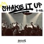 shake it up (Explicit)