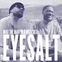 Eye Salt 2 (feat. Metasota) [Explicit]