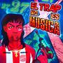 BAJO MUNDAZO (Explicit)