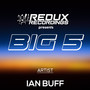 Redux Big 5 of Ian Buff