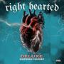 Right Hearted (Deluxe) [Explicit]