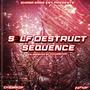 S3LF DESTRUCT SEQUENCE (feat. Psykof & Futuristica)