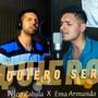 Quiero Ser (feat. Ema Armando)