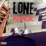 Lone Rider (Explicit)