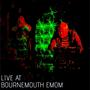 LIVE BOURNEMOUTH EMOM 2 (feat. Ski) [Live]