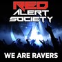 We Are Ravers