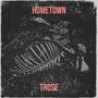 Hometown (Explicit)