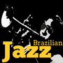 Brazilian Jazz - Bossanova Chillax Music: Rio de Janeiro Collection for Relaxing Lounge Sexy Moments