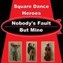 Nobody’s Fault but Mine