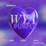 WYA PURPLE (feat. Andrés CL) [Remix Version] [Explicit]