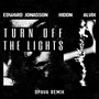 Turn Off The Lights (OPAVA Remix)