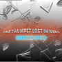 The Trumpet Lost In Beat (Exclusivo beatport)