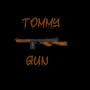 Tommy Gun (feat. Mandible) [Explicit]