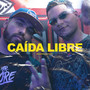 Caída Libre (Explicit)