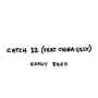 catch 22 (Explicit)