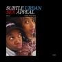 Theme from Subtle Urban Sex Appeal