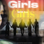 Girls Will Be Girls